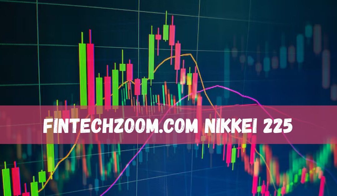fintechzoom.com nikkei 225