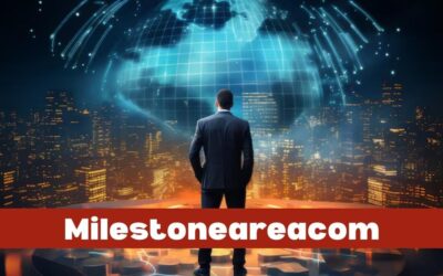 Exploring Milestoneareacom: Your Gateway to Innovation