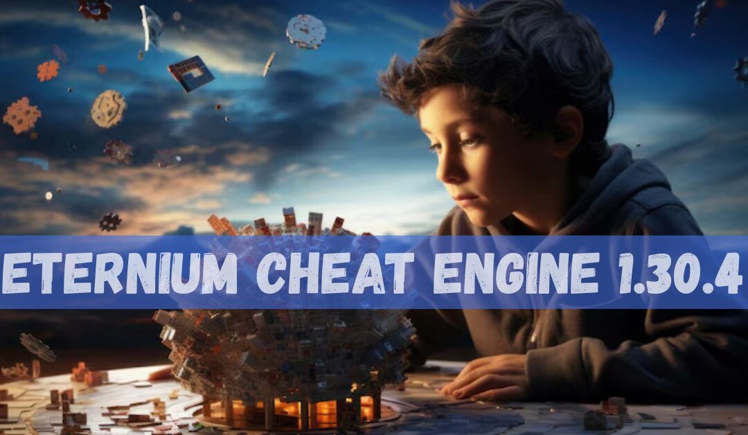 eternium cheat engine 1.30.4​